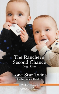 The Rancher's Second Chance/Lone Star Twins book