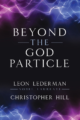 Beyond the God Particle book