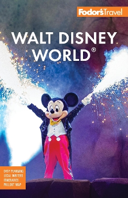 Fodor's Walt Disney World: with Universal and the Best of Orlando book