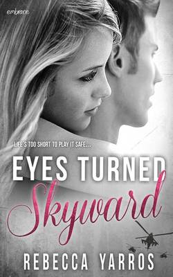 Eyes Turned Skyward book