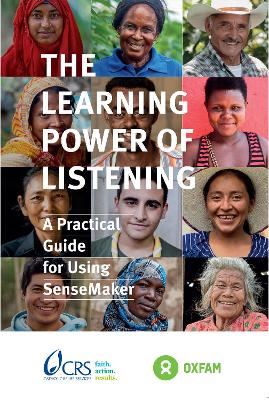 The Learning Power of Listening: Practical guidance for using SenseMaker book