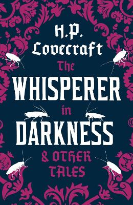 The Whisperer in Darkness and Other Tales by H.P. Lovecraft