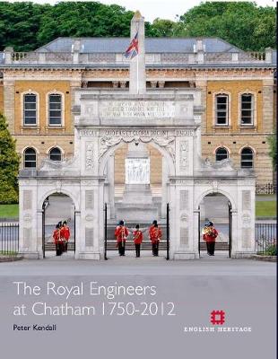 Royal Engineers at Chatham 1750-2012 book