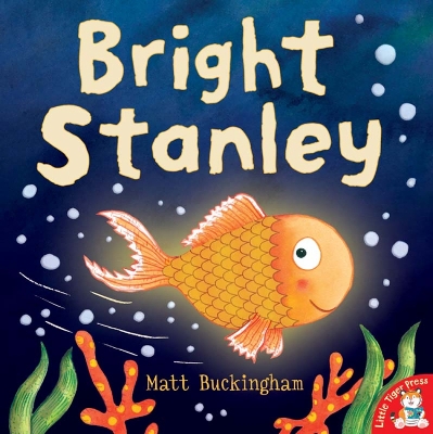 Bright Stanley by Matt Buckingham