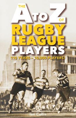 A To Z of Rugby League Players book