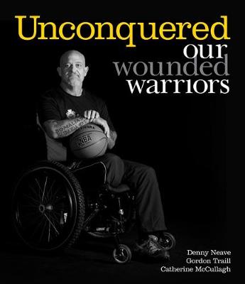 Unconquered: Our Wounded Warriors book