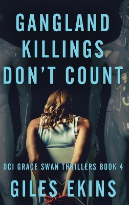 Gangland Killings Don't Count book