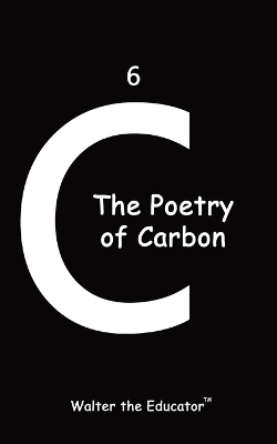 The Poetry of Carbon book