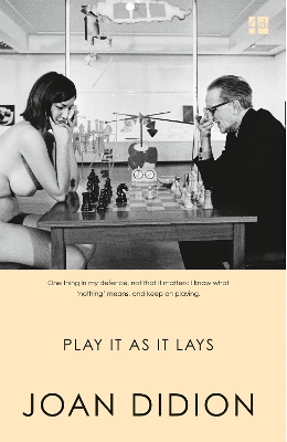 Play It As It Lays by Joan Didion