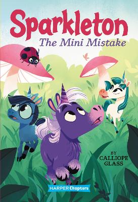 Sparkleton #3: The Mini Mistake book