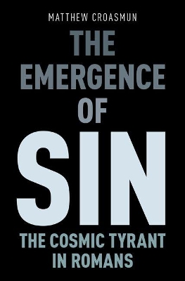 Emergence of Sin by Matthew Croasmun