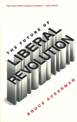 Future of Liberal Revolution book