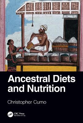 Ancestral Diets and Nutrition book