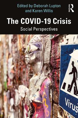 The COVID-19 Crisis: Social Perspectives by Deborah Lupton