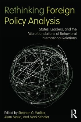 Rethinking Foreign Policy Analysis by Stephen G. Walker