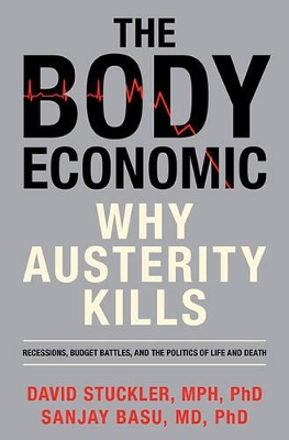 The The Body Economic by David Stuckler