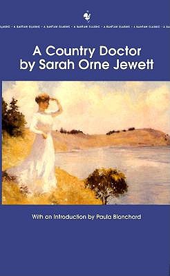 Country Doctor by Sarah Orne Jewett