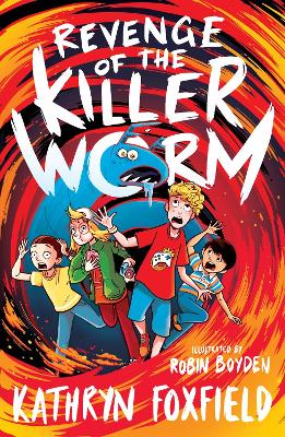 Revenge of the Killer Worm book