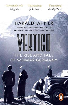 Vertigo: The Rise and Fall of Weimar Germany book