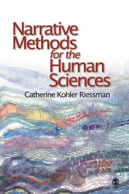 Narrative Methods for the Human Sciences book