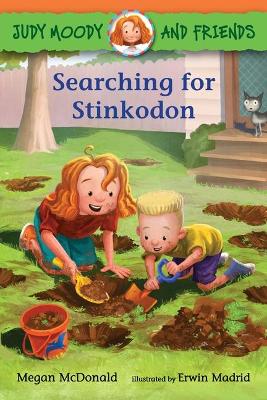 Judy Moody and Friends: Searching for Stinkodon book