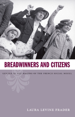 Breadwinners and Citizens book