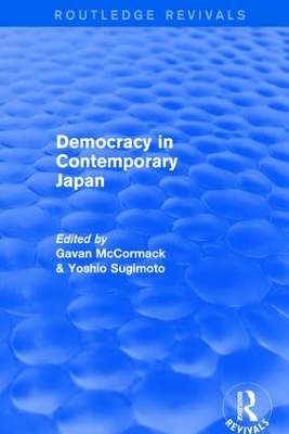 Democracy in Contemporary Japan by Gavan McCormack