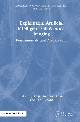 Explainable Artificial Intelligence in Medical Imaging: Fundamentals and Applications book