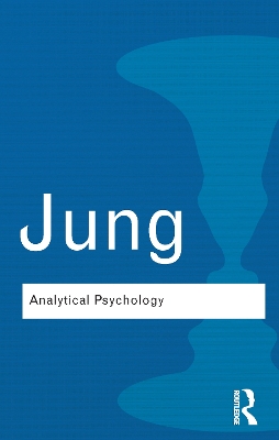 Analytical Psychology by Carl Gustav Jung