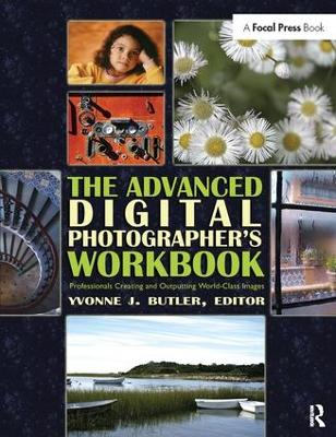 Advanced Digital Photographer's Workbook book
