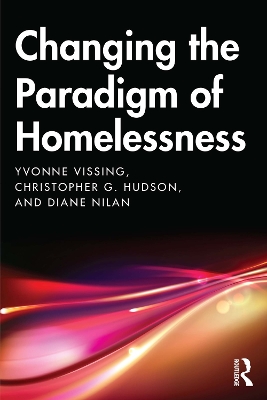 Changing the Paradigm of Homelessness book