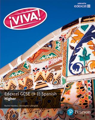 Viva! Edexcel GCSE Spanish Higher Student Book book