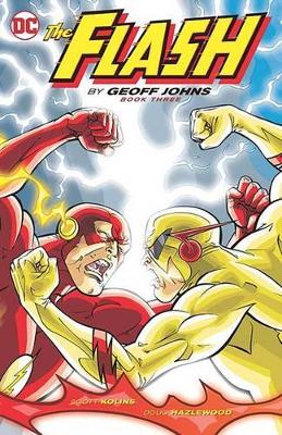 Flash By Geoff Johns TP Book Three book