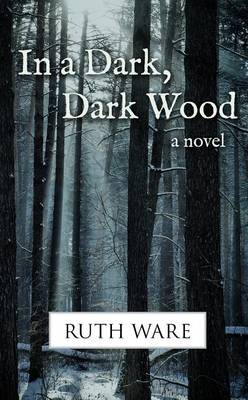 In a Dark, Dark Wood book