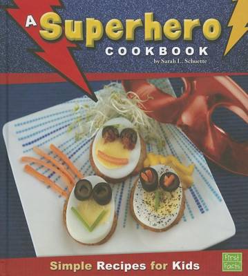 Superhero Cookbook book