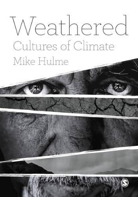 Weathered by Mike Hulme