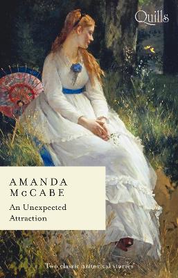 An Unexpected Attraction/To Deceive a Duke/The Demure Miss Manning book