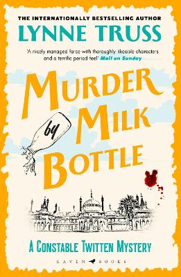 Murder by Milk Bottle by Lynne Truss