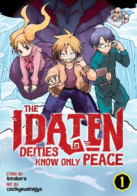 The Idaten Deities Know Only Peace Vol. 1 book