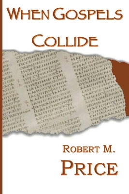 When Gospels Collide book