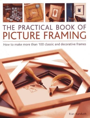 Practical Book of Picture Framing book