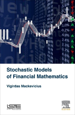 Stochastic Models of Financial Mathematics book