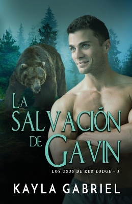 La salvación de Gavin: Letra grande by Kayla Gabriel