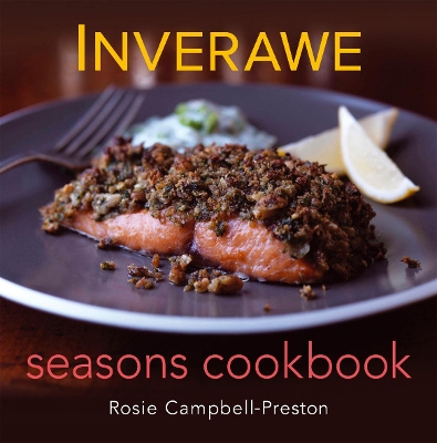 Inverawe Seasons Cookbook book