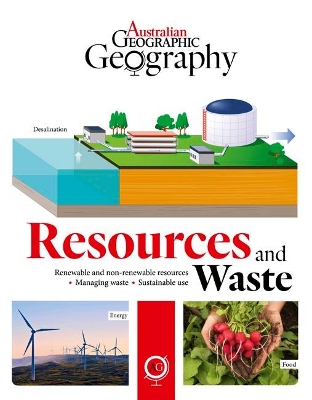 Australian Geographic Geography: Resources and Waste book