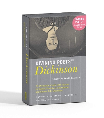 Divining Poets: Dickinson: A Quotable Deck from Turtle Point Press book