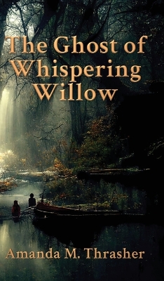 Ghost of Whispering Willow book