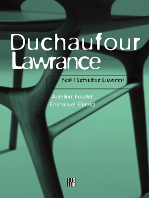 Duchaufour Lawrance: Noé Duchaufour-Lawrance book