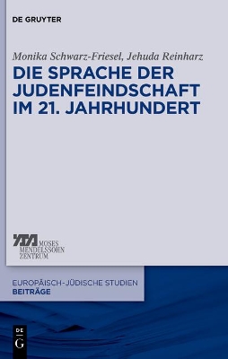 Die Sprache der Judenfeindschaft im 21. Jahrhundert book