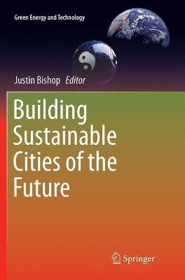 Building Sustainable Cities of the Future by Justin Bishop
